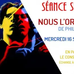 Séance spéciale: Nous l'orchestre (Rex)