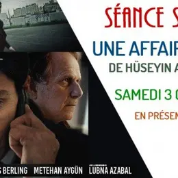 Séance spéciale: Une affaire turque (Rex)