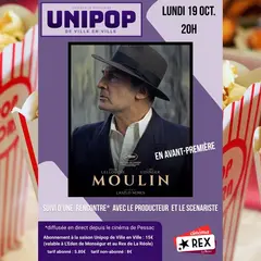 Séance Unipop : Moulin