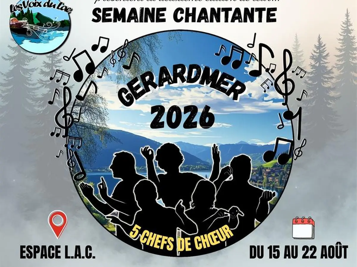 Semaine Chantante - Gérardmer 2026