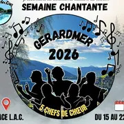 Semaine Chantante - Gérardmer 2026