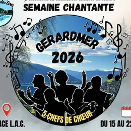 Semaine Chantante - Gérardmer 2026