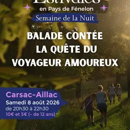 SEMAINE DE LA NUIT : Balade contée - La quête du voyageur amoureux