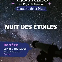 SEMAINE DE LA NUIT : La nuit des étoiles à Borrèze