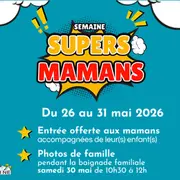 Semaine des supers-mamans à la piscine