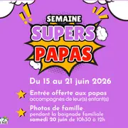 Semaine des supers-papas à la piscine