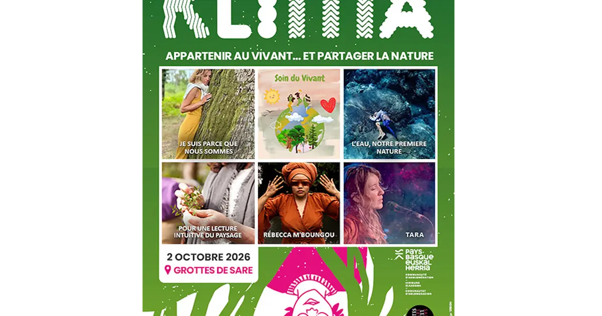 Semaine Klima aux Grottes de Sare : Appartenir au vivant… Et partager la nature