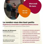 Semaine nationale de la petite enfance - le musée des tout-petits