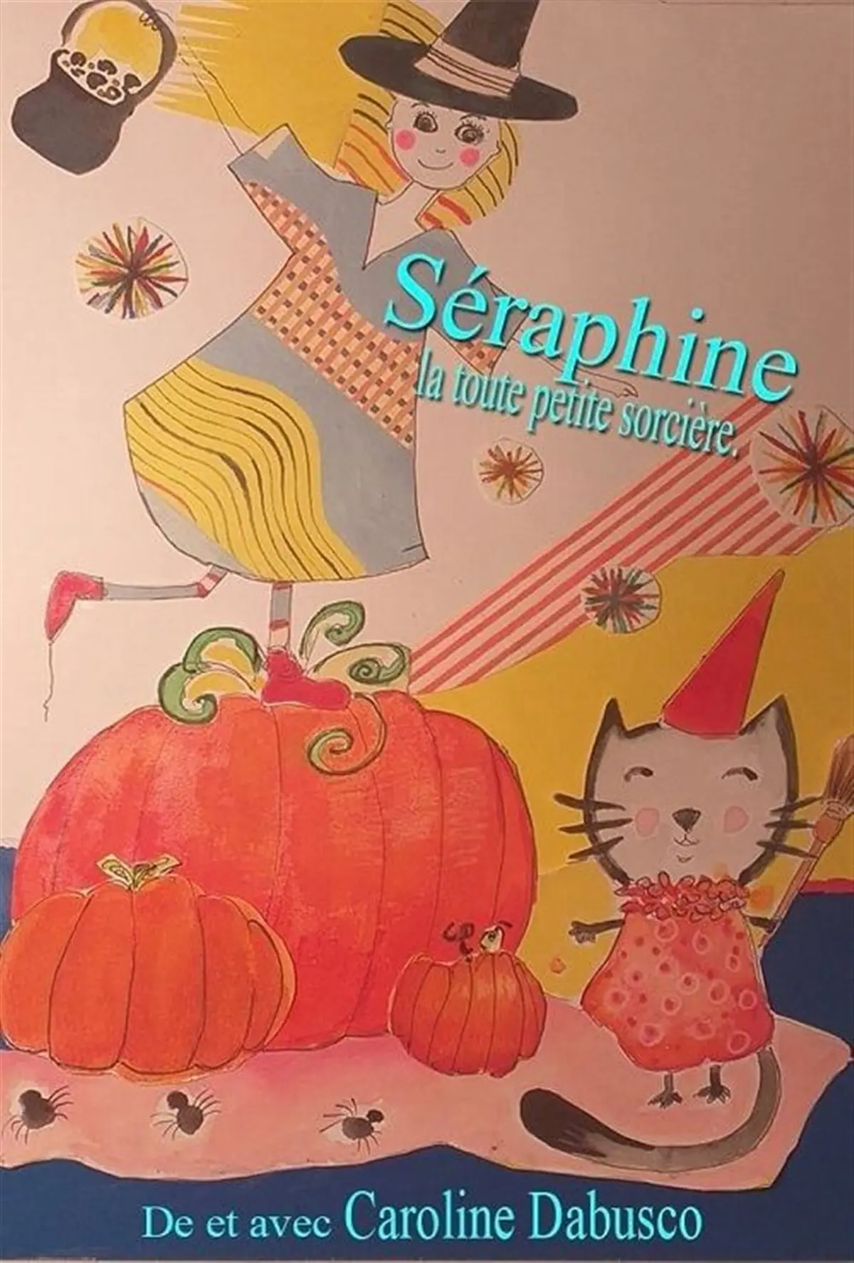 Séraphine la toute petite sorcière