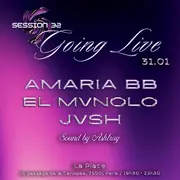 Session 32 going live part.2 w/ Amaria BB & Jvsh