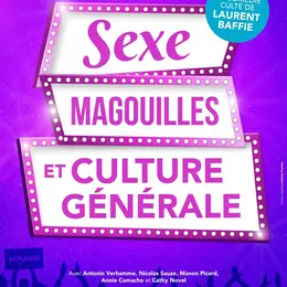 Sexe, magouilles et culture générale