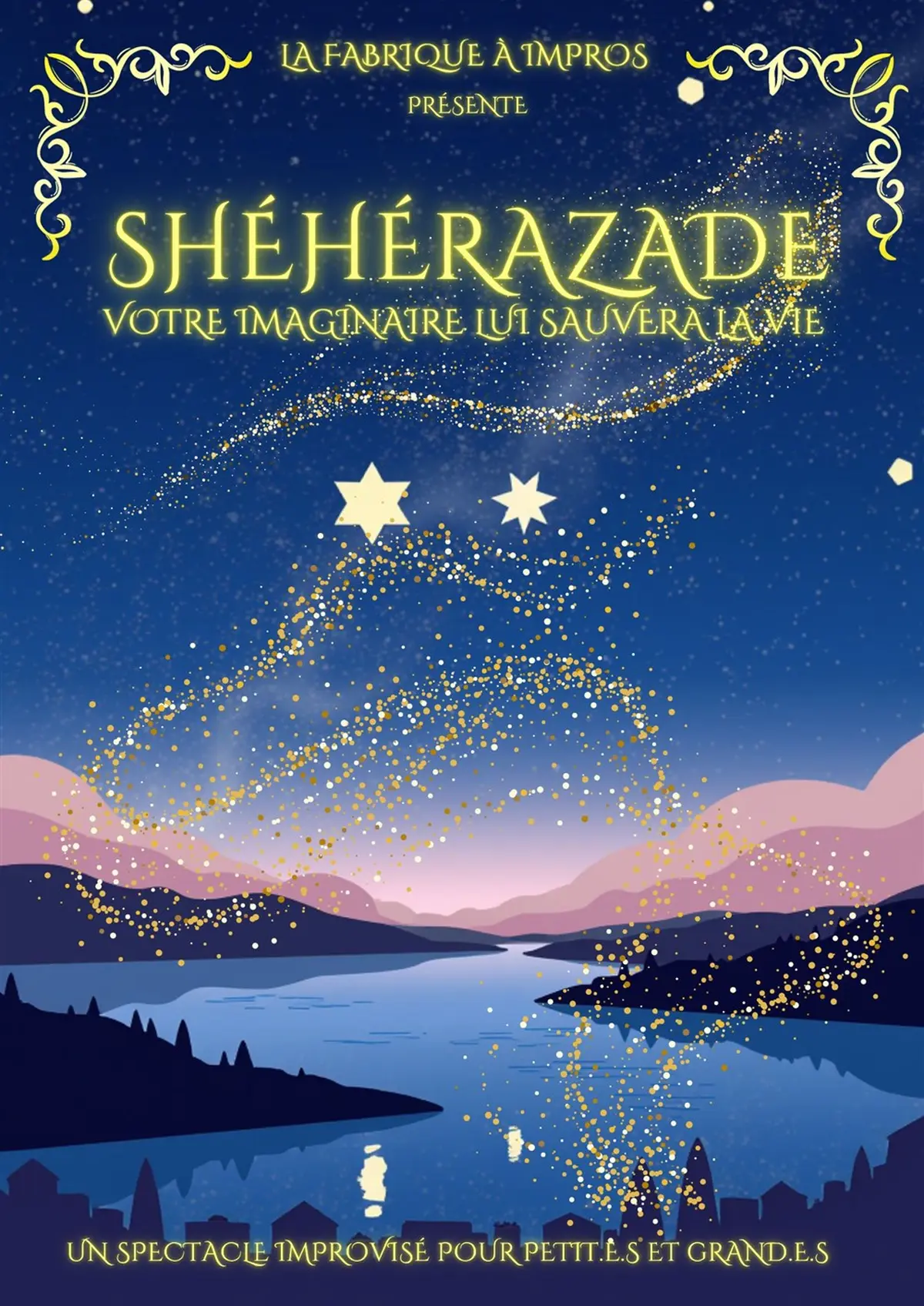 Shéhérazade, votre imaginaire lui sauvera la vie