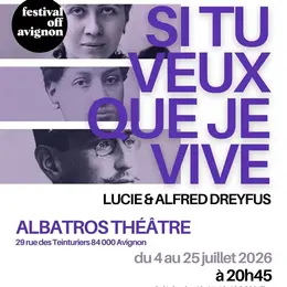 Si tu veux que je vive, Lucie et Alfred Dreyfus