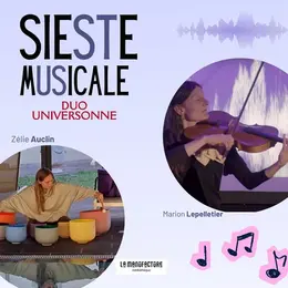 Sieste Musicale : UNIVERSONNE