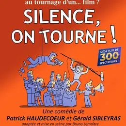 Silence, on tourne !