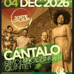 Simon Bolzinger quintet « Cántalo »