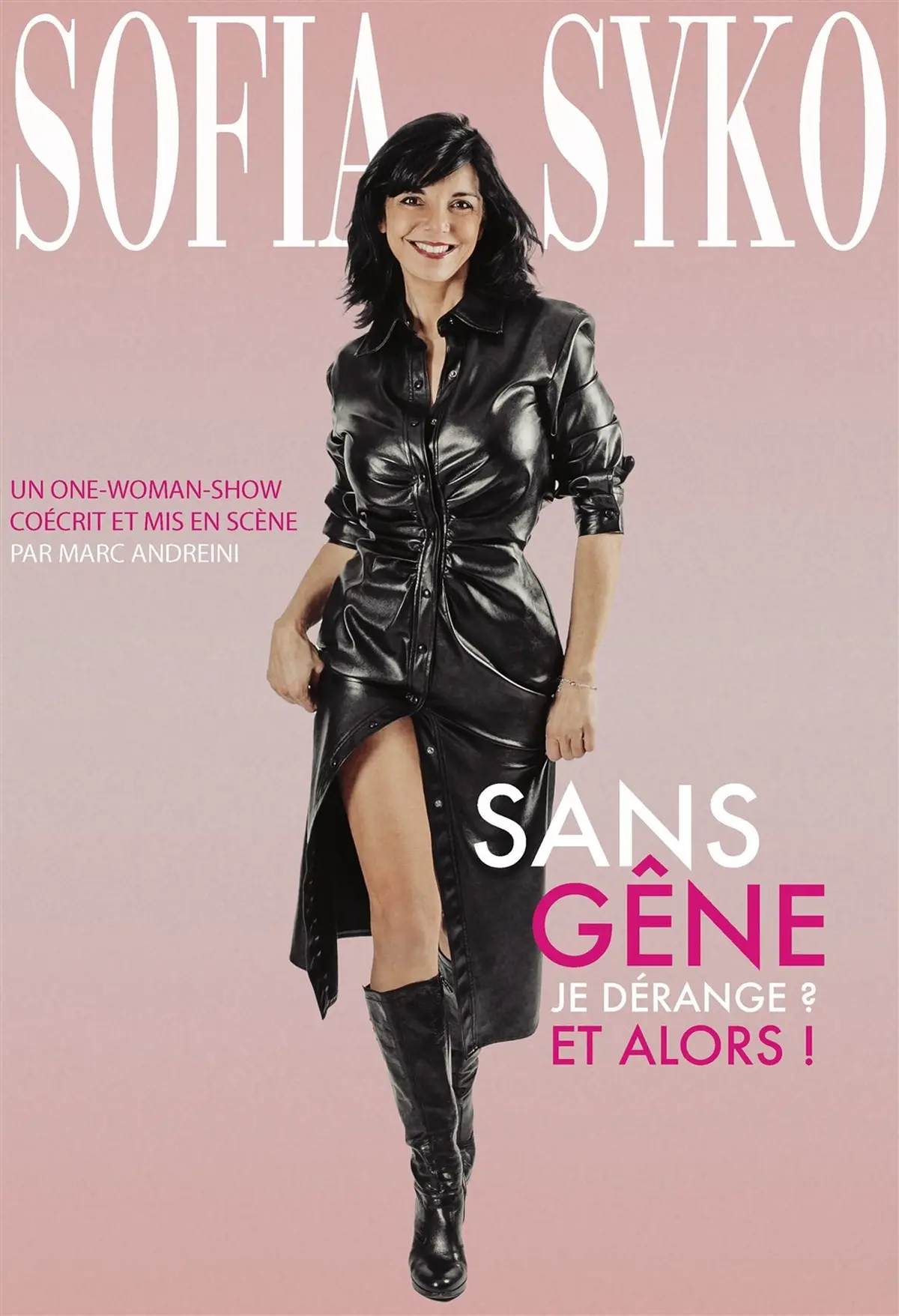 Sofia Syko dans Sans gêne, je dérange ? Et alors !