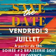 Soirée #2 Brasserie Soif de Provence