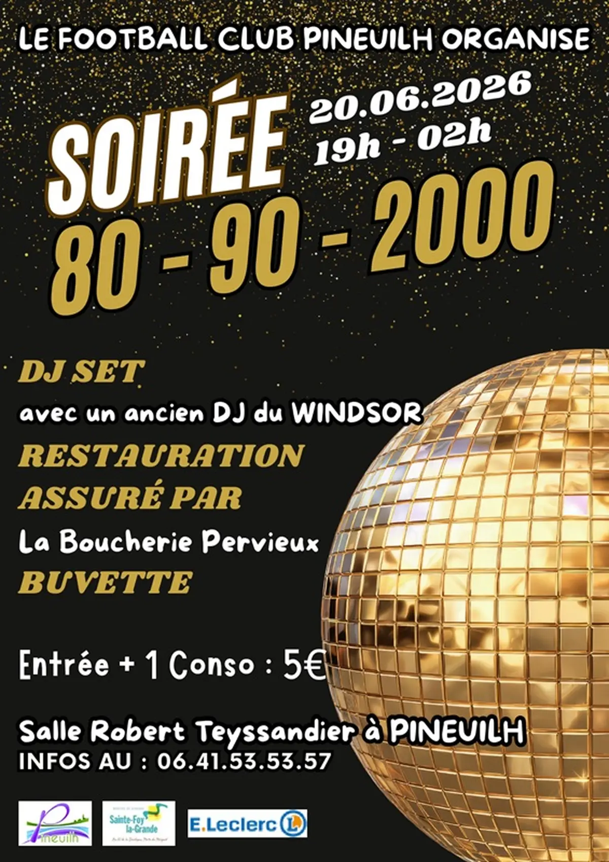 Soirée 80 - 90 - 2000 par le Football Club de Pineuilh