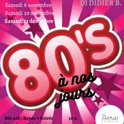 Soirée années 80 à nos jours