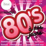 Soirée années 80 à nos jours