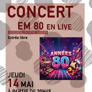 Soirée Années 80 avec EM 80