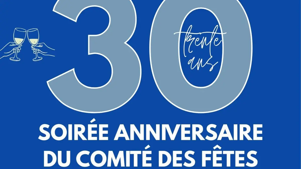 Soirée anniversaire du Comité des fêtes