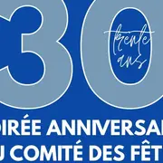 Soirée anniversaire du Comité des fêtes