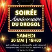 Soirée Anniversaire Du Drogol