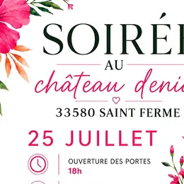 Soirée au Château Denias