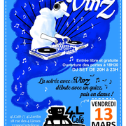 Soirée avec Dj Vinz au 4L café