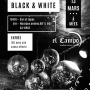 Soirée Black and White