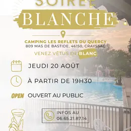 Soirée blanche au camping les Reflets du Quercy