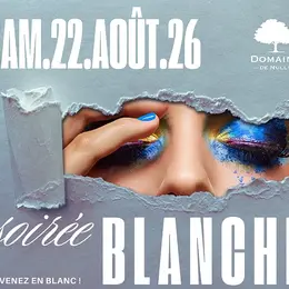 Soirée blanche au Domaine de Nully