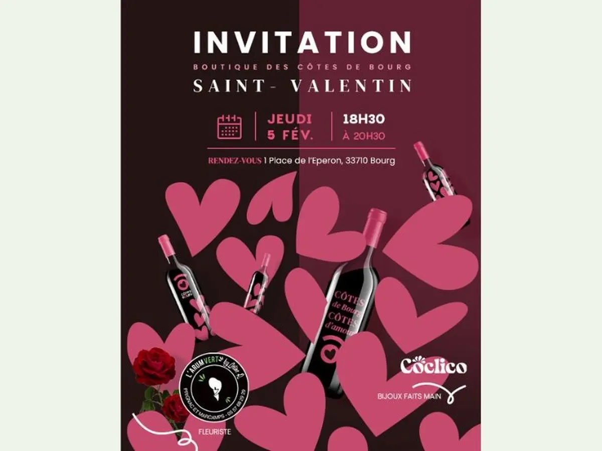 Soirée Boutique : Saint Valentin des Côtes de Bourg !