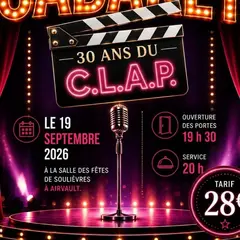 Soirée Cabaret - 30 ans du C.L.A.P