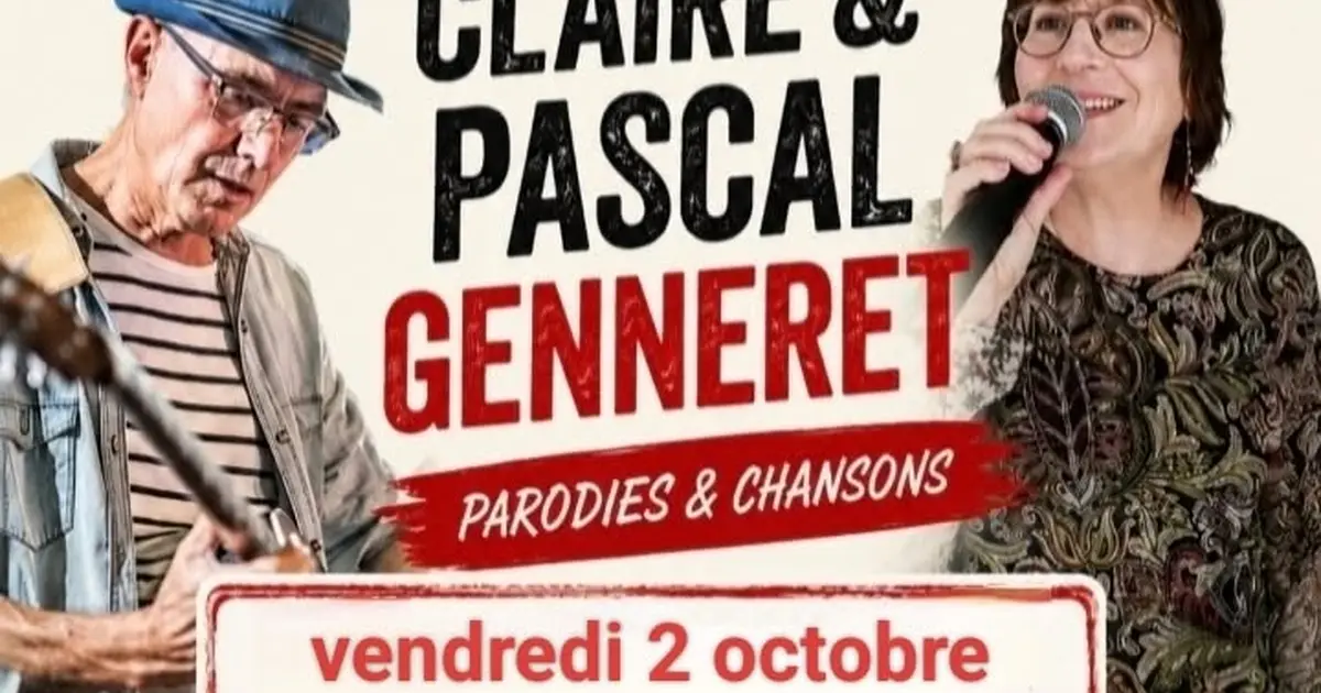 Soirée cabaret avec Claire et Pascal Genneret