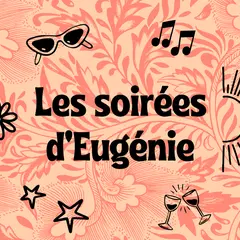 Soirée chez Eugénie avec Caledjo