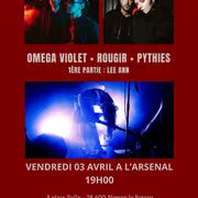 Soirée concert à l'Arsenal avec Omega Violet - Rougir - Pythies