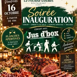 Soirée d'inauguration du Pêcheur d'étoiles