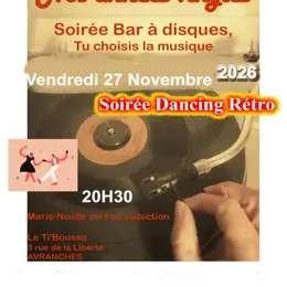 Soirée dancing rétro Nos années vinyles