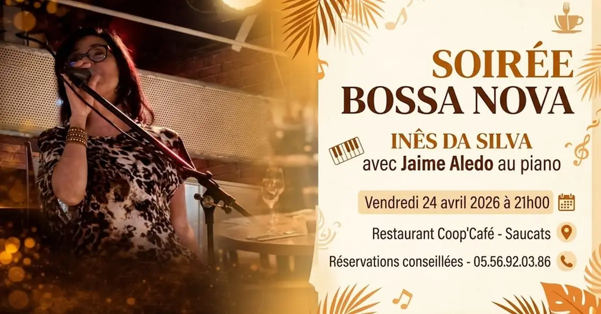 Soirée dansante Bossa Nova - Inês Da Silva & Jaime Aledo