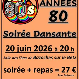 Soirée dansante les années 80