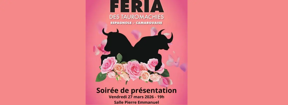 Soirée de présentation de la 7ème Féria des Tauromachies