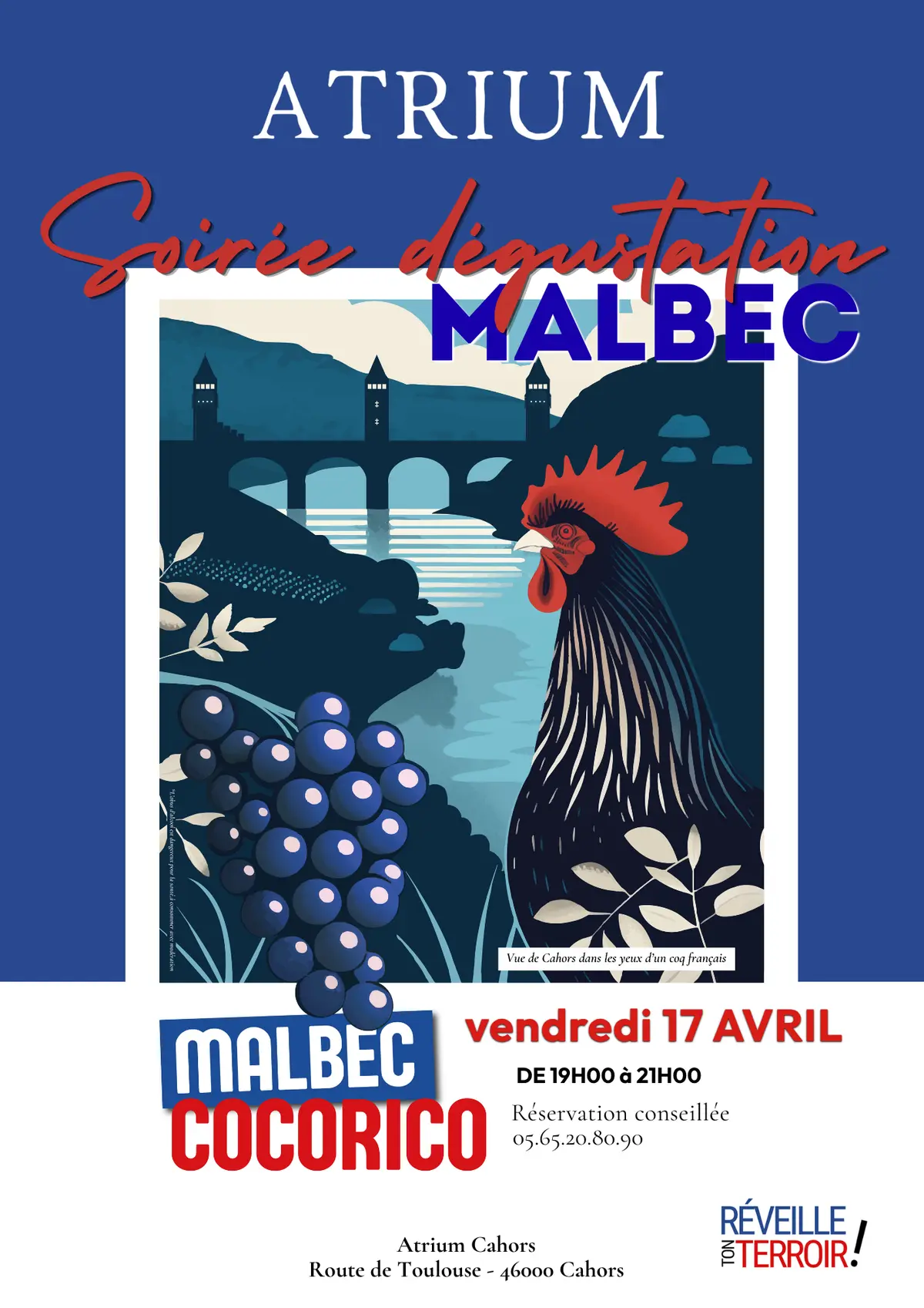 Soirée dégustation MALBEC COCORICO ! à l'Atrium, Gastronomie Cahors ...