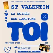 Soirée des lampions / La Saint-Valentin à Mulhouse