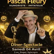 Soirée dîner-spectacle avec Pascal Fleury