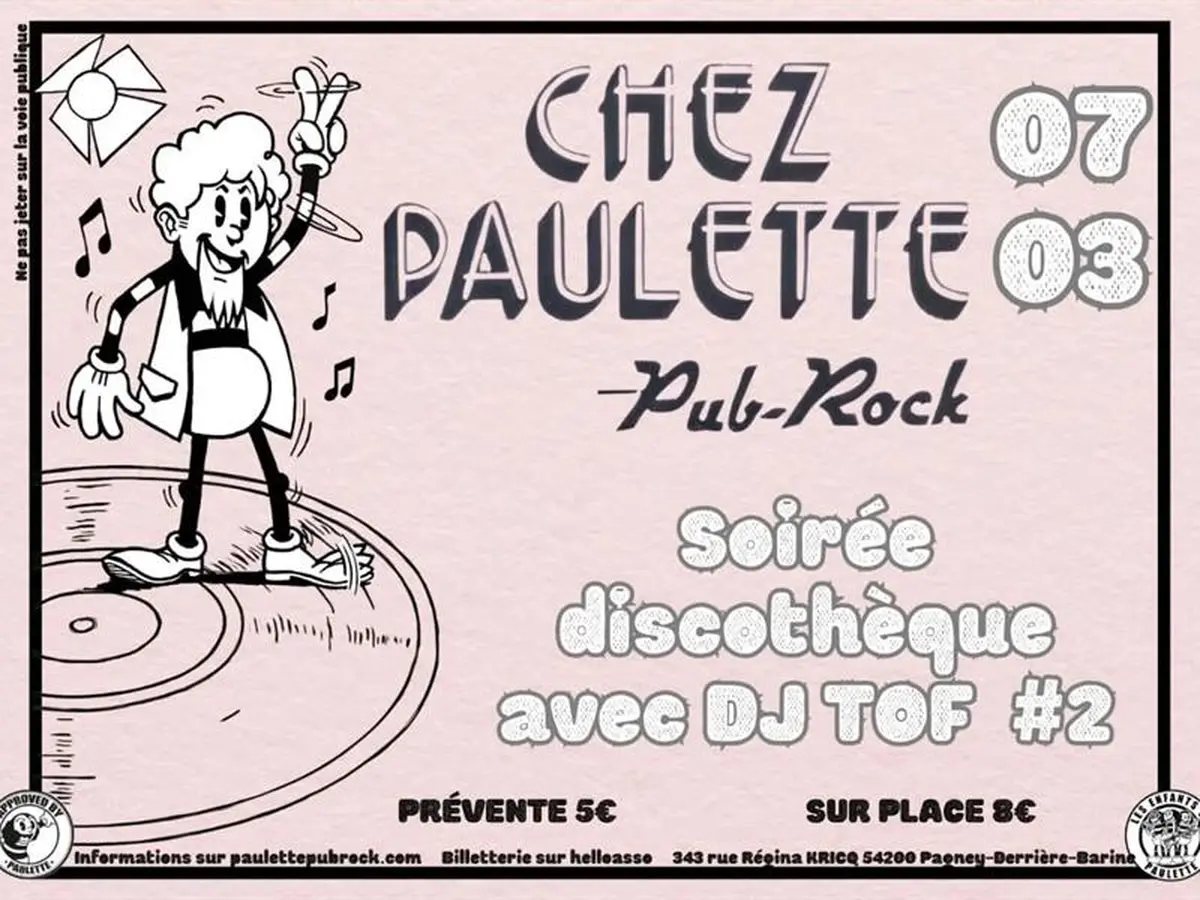 Soirée discothèque avec DJ TOF - Chez Paulette