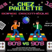 Soirée discothèque - Chez Paulette