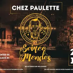 Soirée DJ Mendes - Chez Paulette